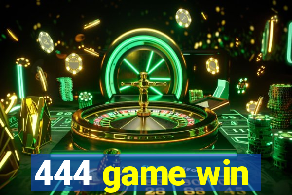 444 game win